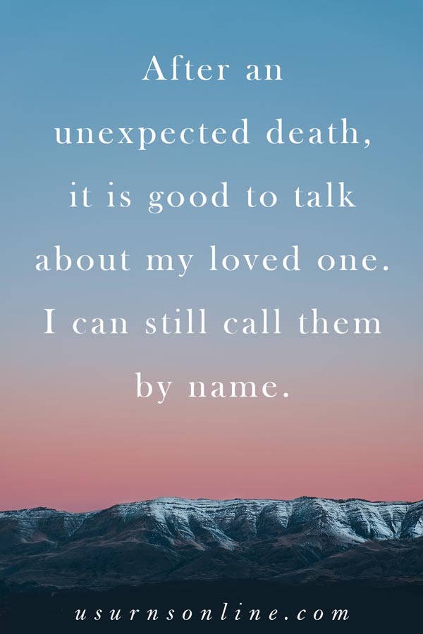 quotes when someone young dies unexpectedly