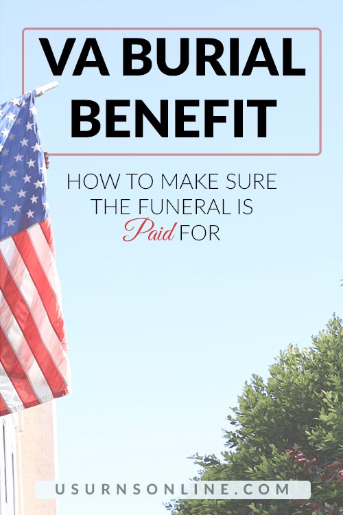 Tips to Making Sure Your VA Burial is Paid For