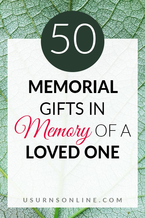 50 Memorial Gifts