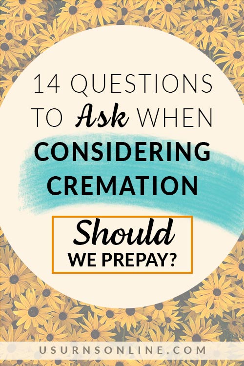 14 Questions About Cremation