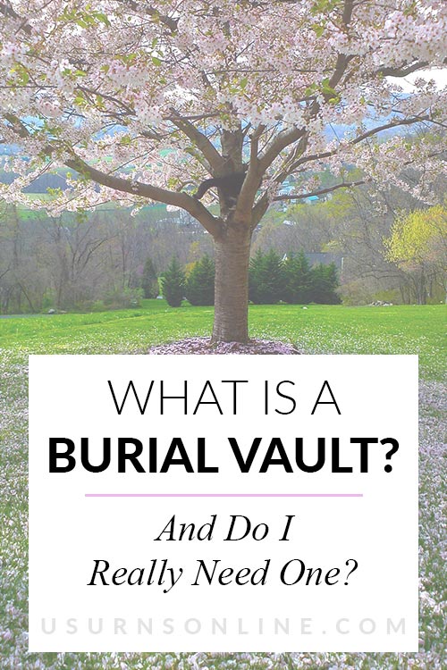 What is a Burial Vault