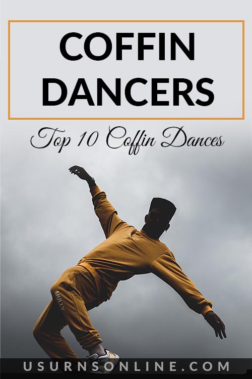 Top 10 Coffin Dancers