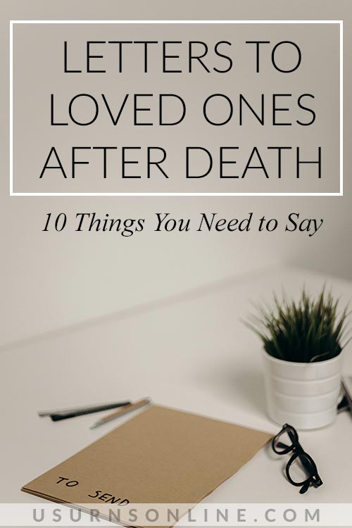 10 Things You Need to Say After You Die