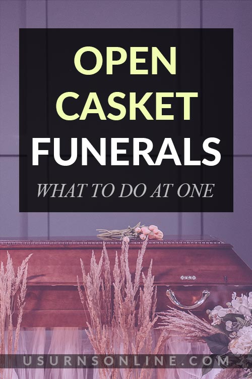 Open Casket Funerals