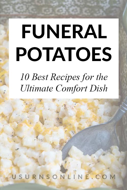 10 Best Funeral Potatoes