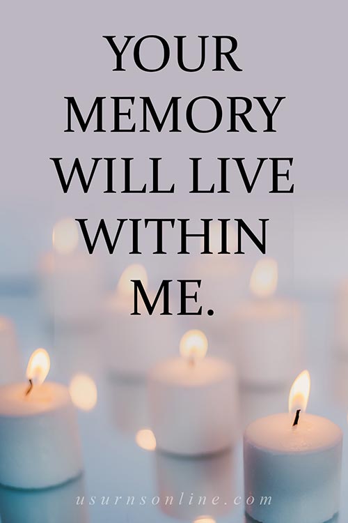 Memorial Candles: Your Memory Will Live Within Me