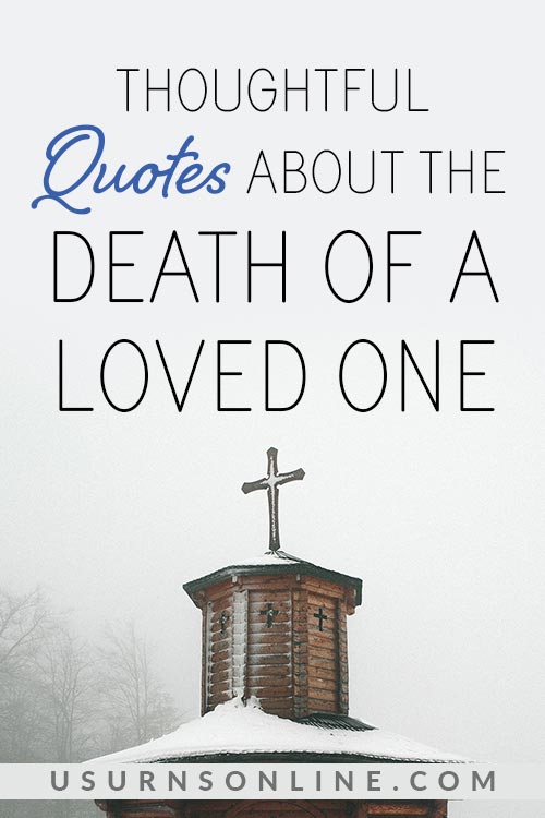 Quotes About the Death of a Loved One