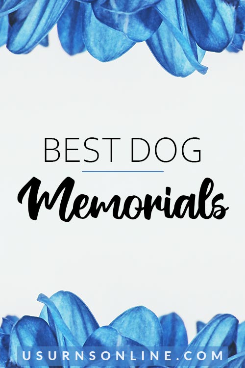 Ultimate List of Dog Memorials