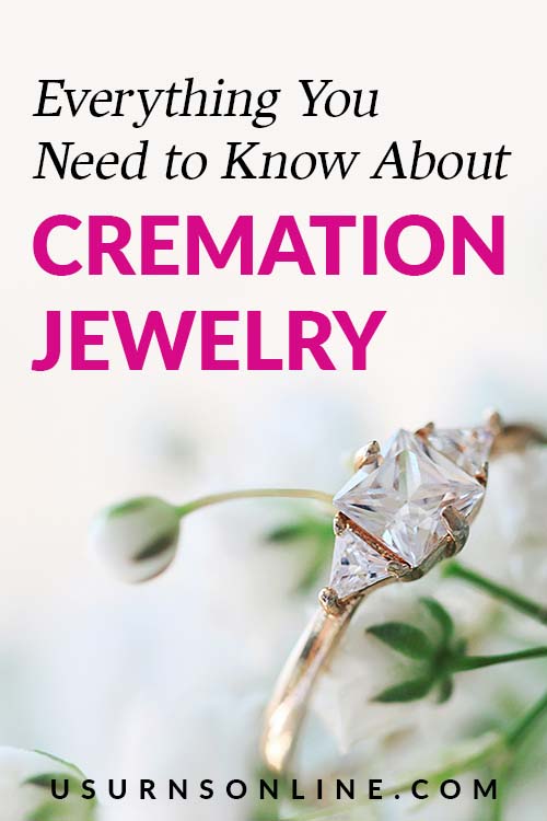 Guide to Cremation Jewelry