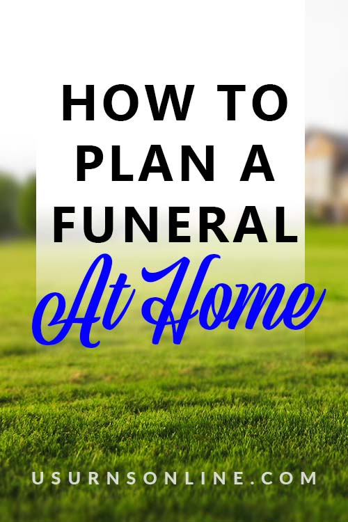Planning a Funeral at Home - Feature Image