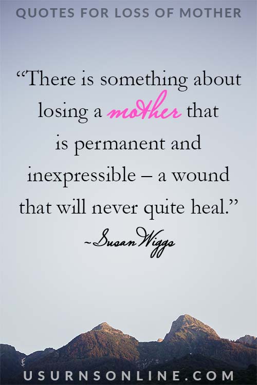 Sympathy Quotes for Loss of Mothers