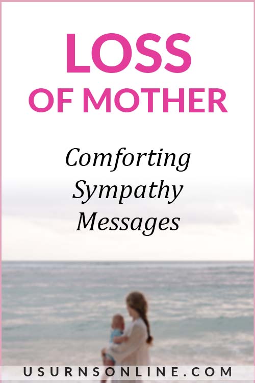 Sympathy Messages for Loss of Mother - Pin It Image