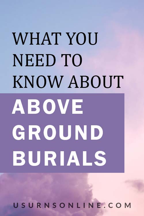 FAQs: Above Ground Funerals