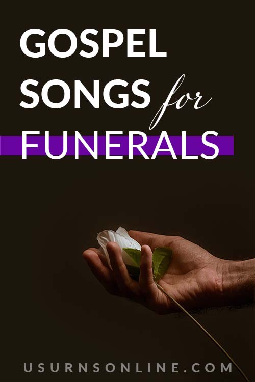 Gospel Funeral Songs - Pin It Image