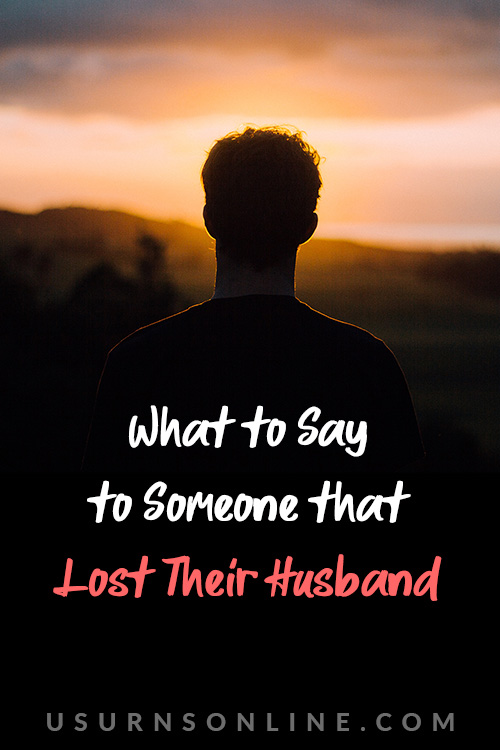 Loss of Husband Quotes - Pin It Image