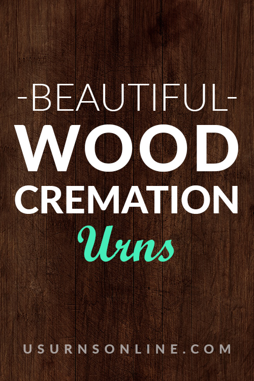 100 of the World's Most Beautiful Wood Cremation Urns