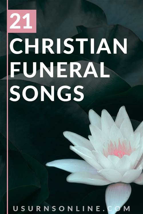 Christian Funeral Songs - Pin It Image