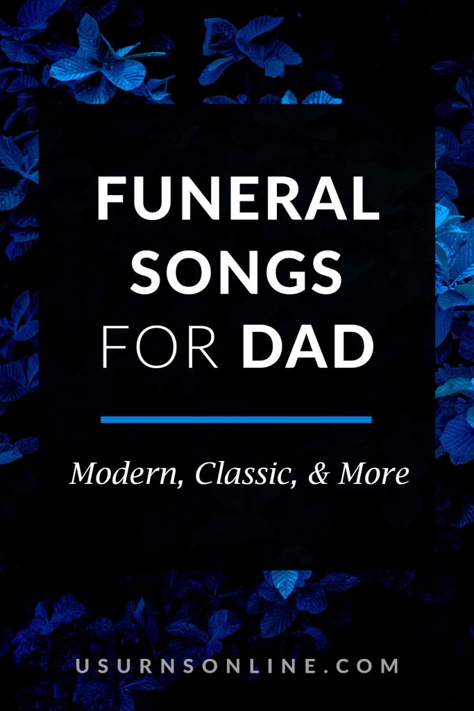 funeral songs for dad - pin it image