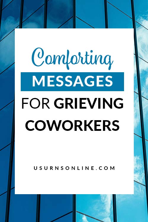 How to Support a Grieving Coworker