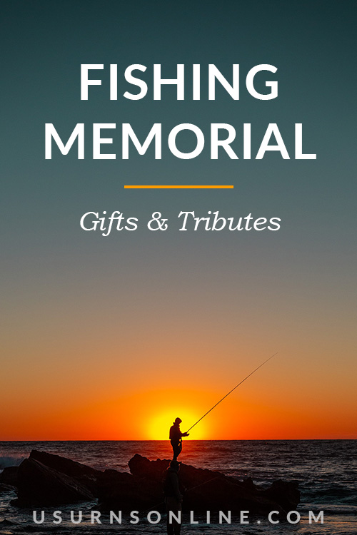 21 Best Fishing Memorial Gifts & Tributes » Urns