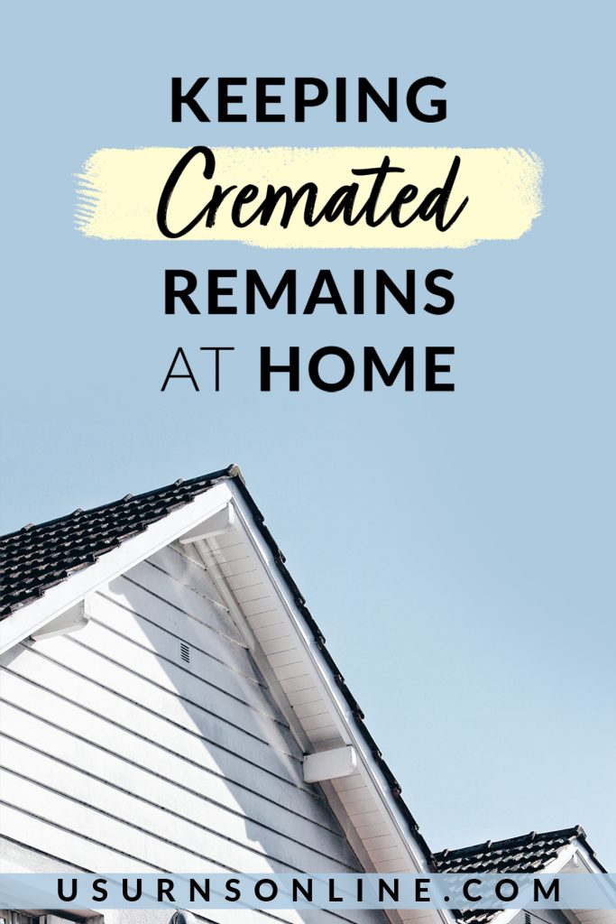 Keeping Cremated Remains at Home: Feat Image