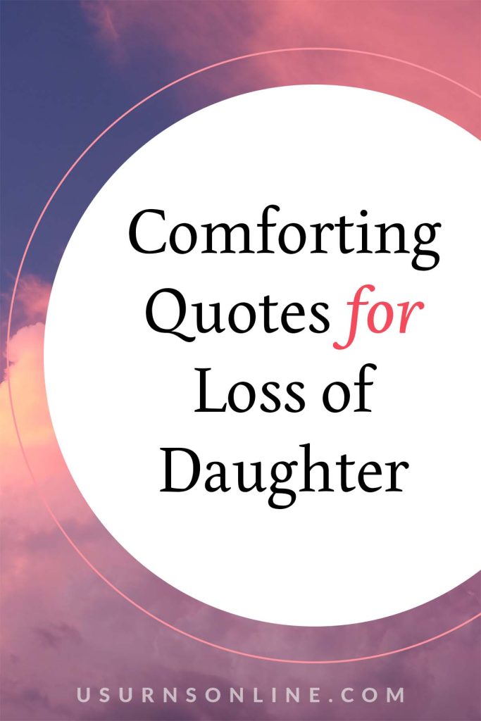 loss of daughter quotes - pin it image