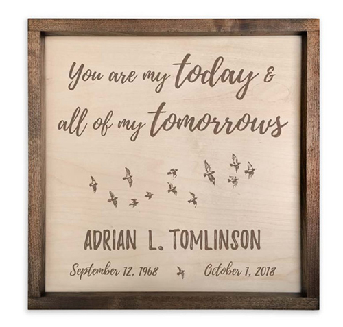 You are My Today & All My Tomorrows Memorial Plaque