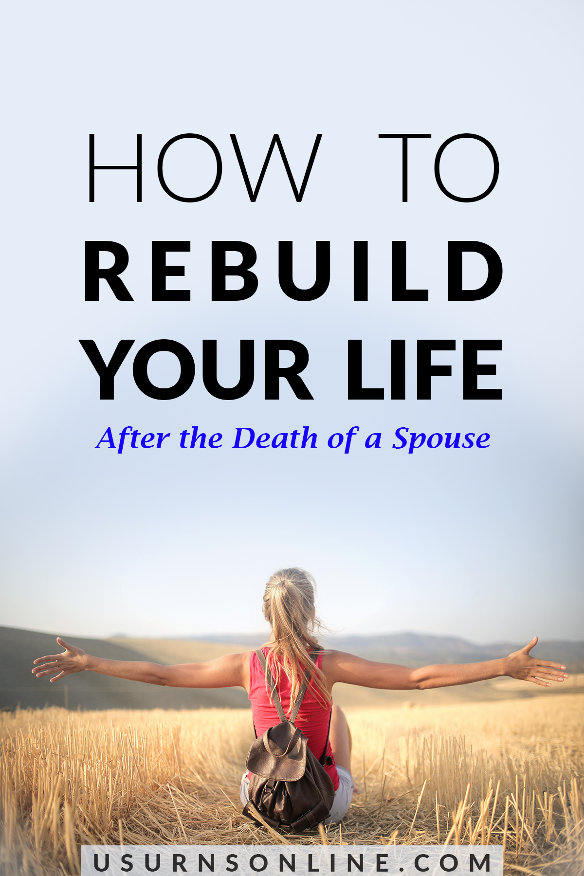 how to rebuild your life after death of spouse - feature image