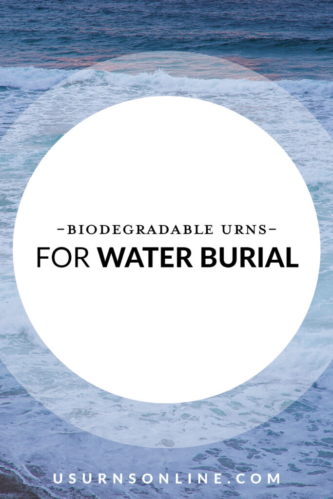 biodegradable urns for water burial - pin it image