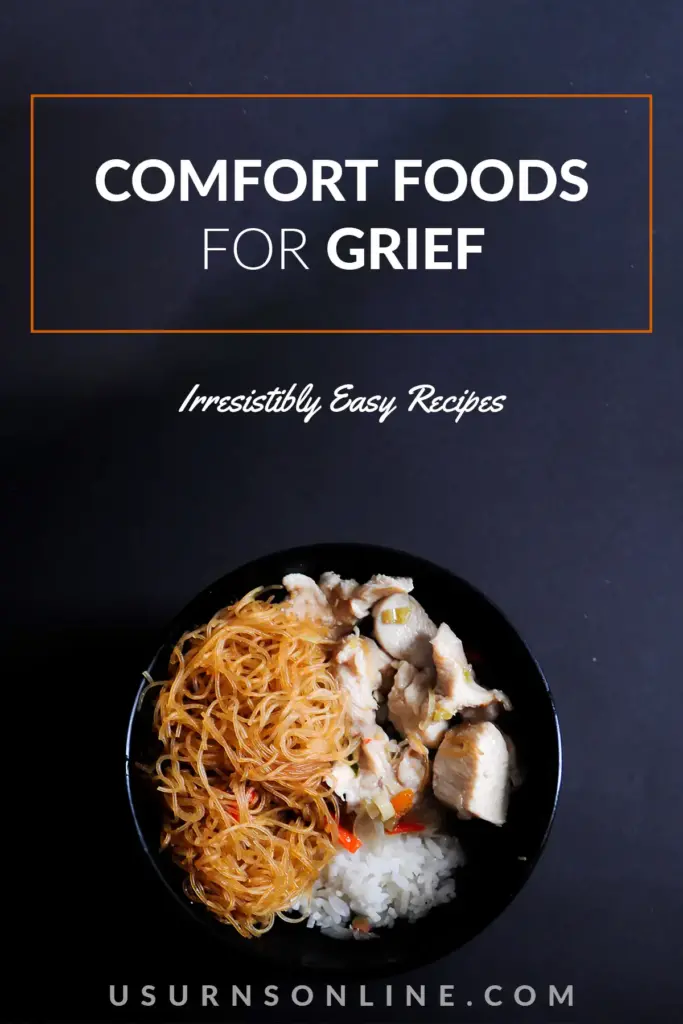 best comfort foods for grief - pin it image