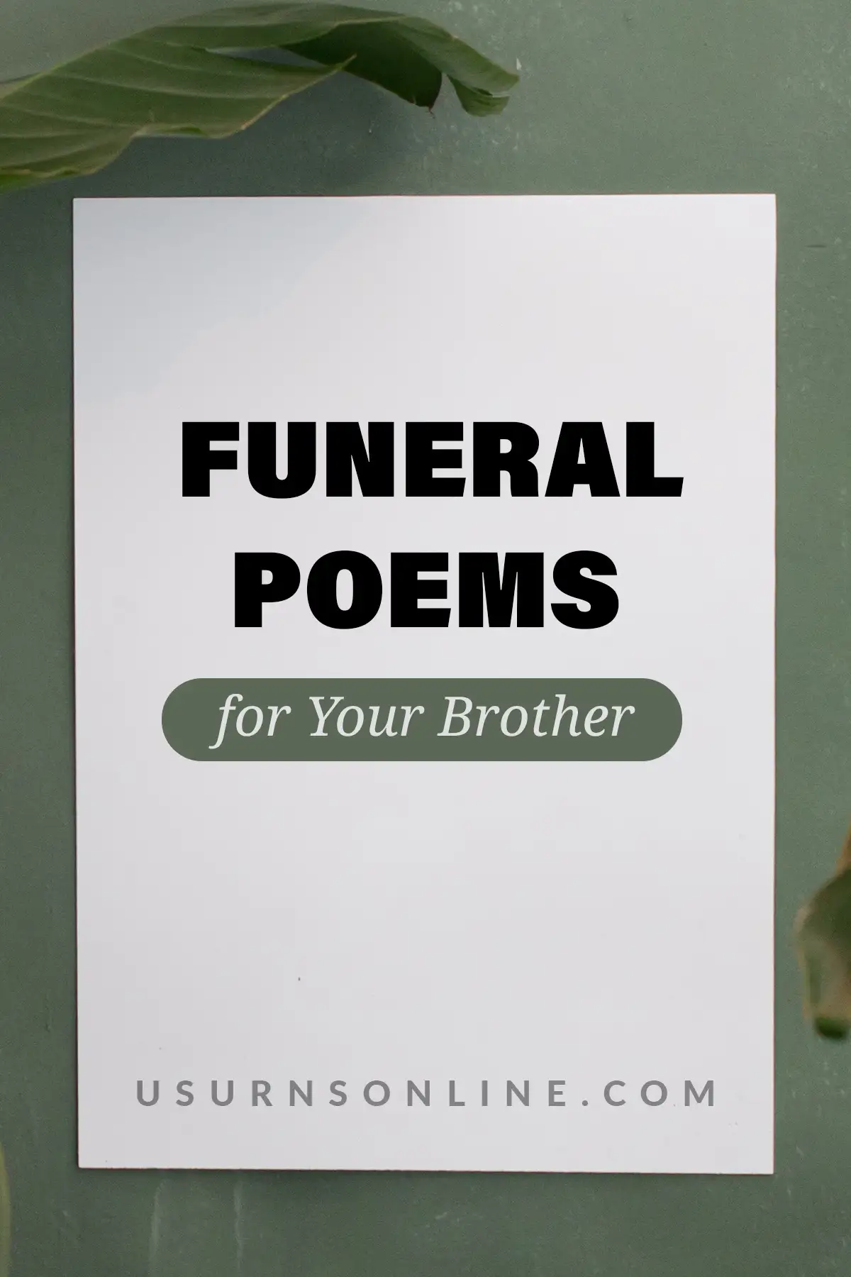 40 Best Funeral Poems for Your Brother (In Loving Memory) » Urns | Online