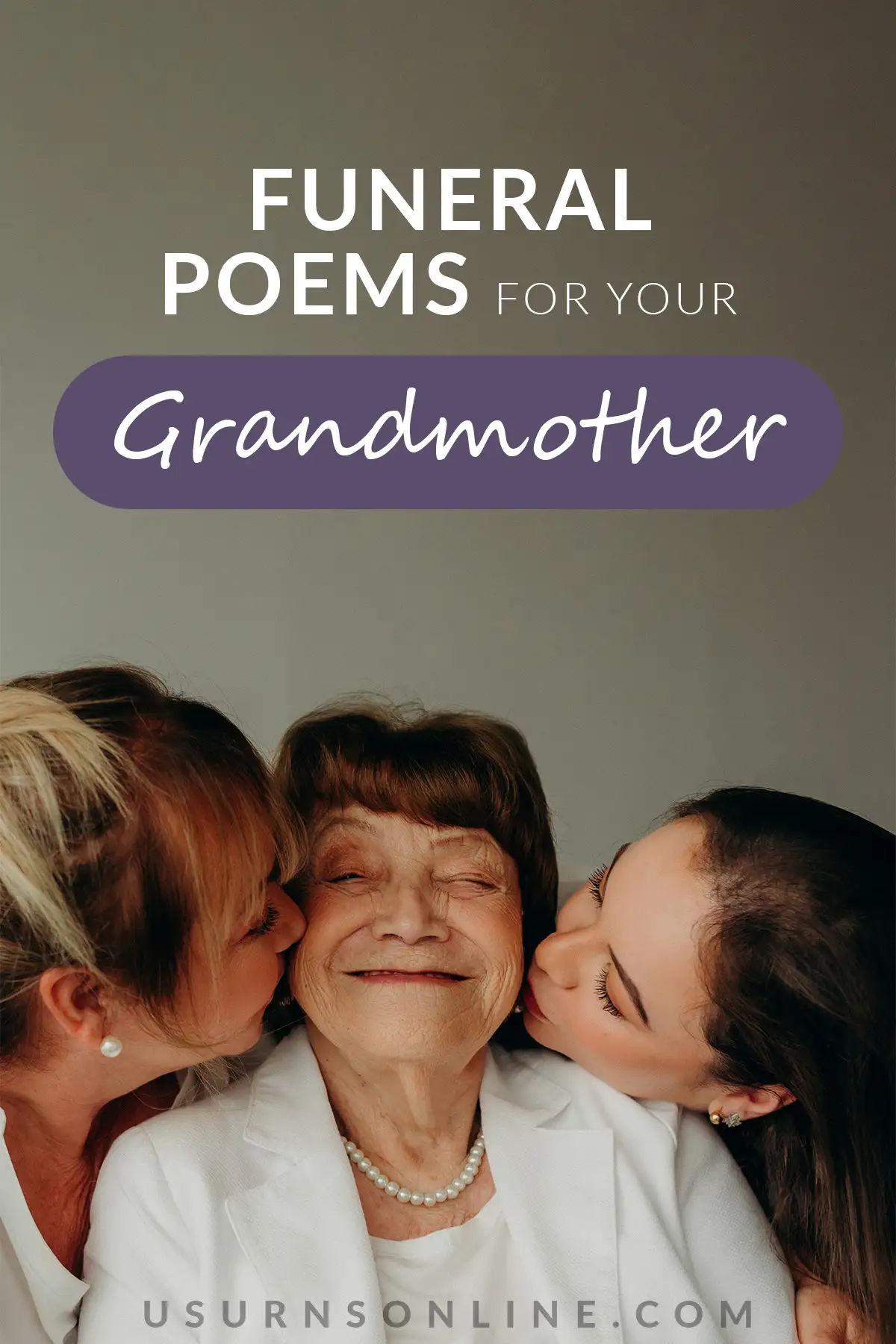 35 Best Grandma Poems That Will Express Your Love to Her