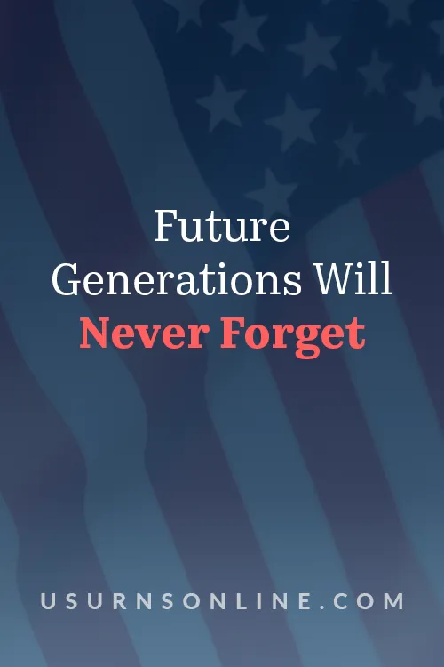 short beautiful words for gravestone: Future Generations Will Never Forget